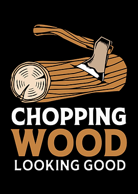 Chopping Wood