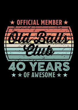 Old Balls Club 40 Years of