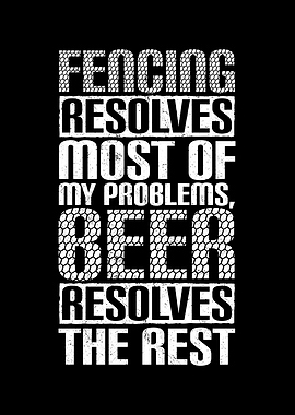 Fencing And Beer