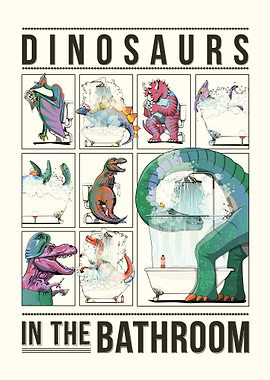Dinosaurs in the Bathroom
