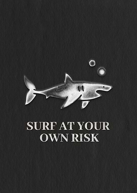 Surf at your own risk