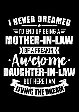 Motherinlaw of awesome d