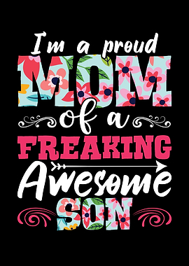I M A Proud Mom Of A