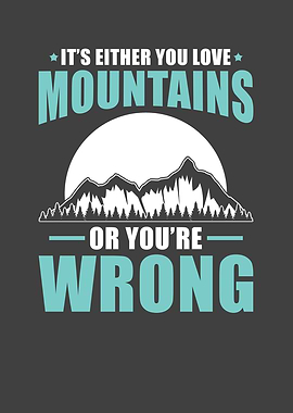Mountain Nature Saying