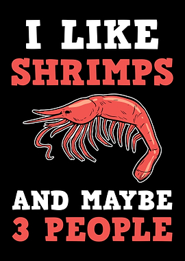 I Like Shrimps