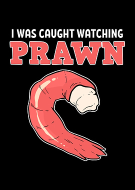 Funny Prawn