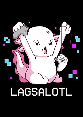 Funny Axolotl Gamer Lag