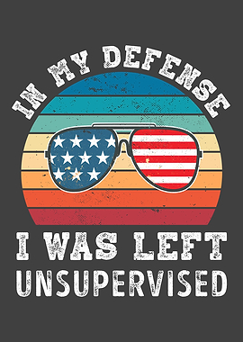 In my defense i was left