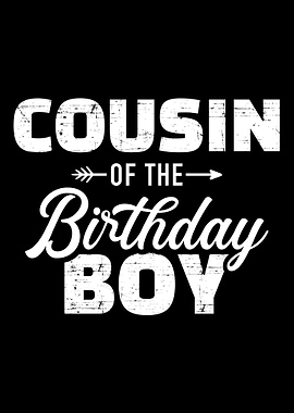 Cousin of the birthday boy