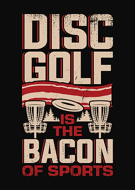 Disc Golf Player Bacon