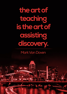 The Art of Teaching Quotes
