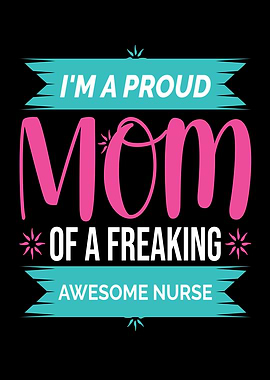 I M A Proud Mom Of A