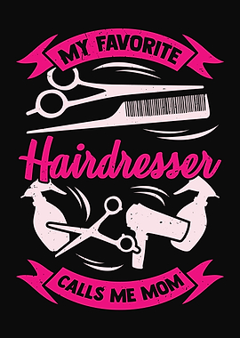 Hairdresser Mom Design