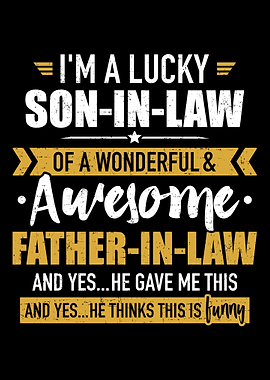Lucky soninlaw of awesom