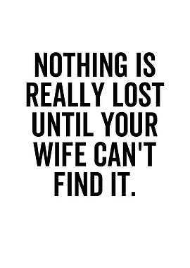 Nothing Is Really Lost