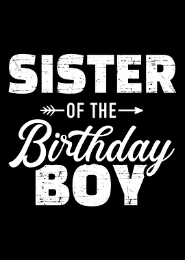 Sister of the birthday boy