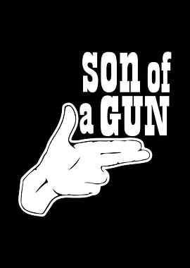 Son of a Gun