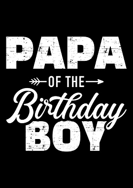 Papa of the birthday boy m