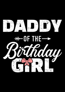 Daddy of the birthday daug