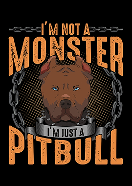 Pitbull Im Not A Monster