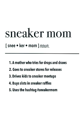 Sneaker mom