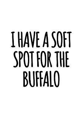 Soft spot for the buffalo