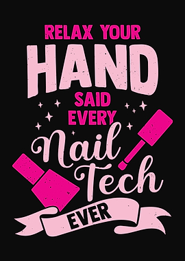 Relax Your Hand Nail Tech