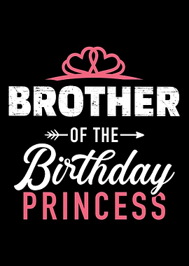 Brother of the birthday pr