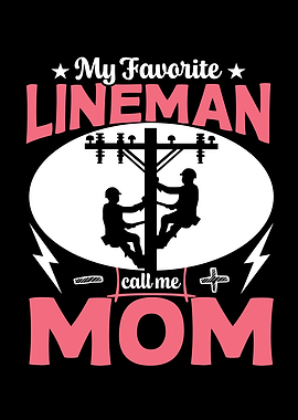 My Favorite Lineman Call