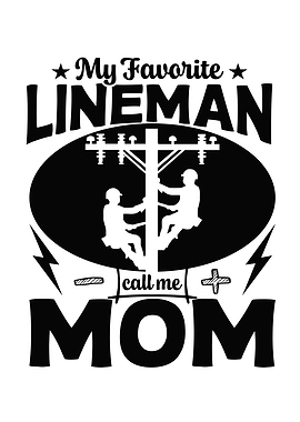 My Favorite Lineman Call