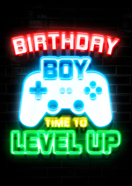 Birthday Boy time to Level