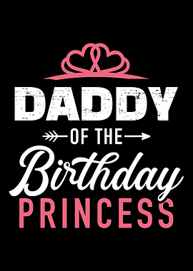 Daddy of the birthday prin