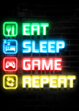 Eat Sleep Game Repeat