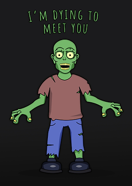 Im dying to meet you