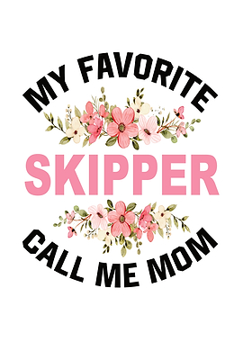 My Favorite Skipper Call