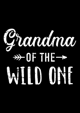 Grandma of the wild one da