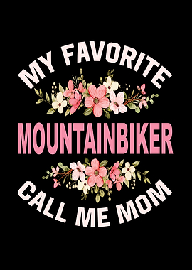 My Favorite Mountain Biker