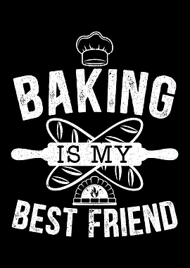 Baking Is My Best Friend