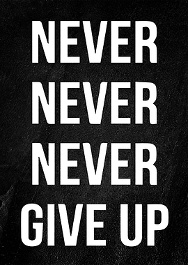 Never Give Up Motivational