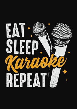Eat Sleep Karaoke Repeat