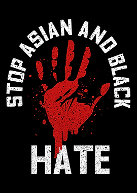 Anti Asian Hate Crimes