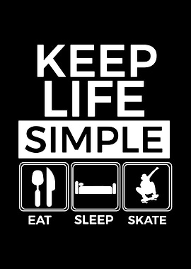 Eat Sleep Skate