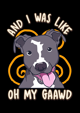 And I Was Like Oh My Gaawd