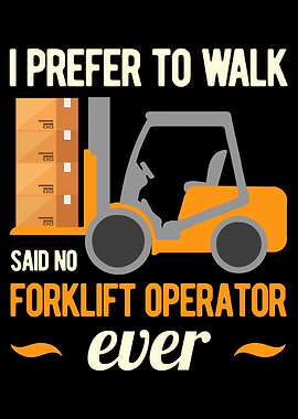 Funny Forklift Operator