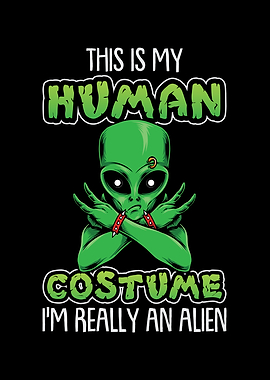 This Is My Human Costume