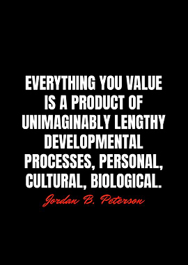Jordan B Peterson Quotes