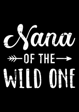 Nana of the wild one daugh