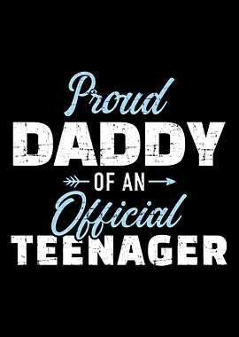 Proud daddy of a teenager