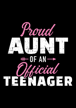 Proud aunt of a teenager 1