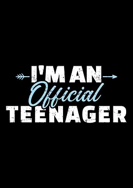 Im an teenager 13th birth